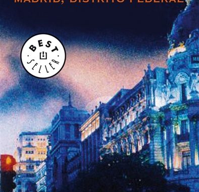 Madrid, Distrito Federal