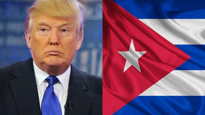 Trump - Cuba