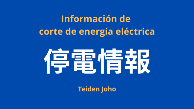 Teiden Joho, información de corte de enrgía eléctrica